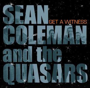 Coleman ,Sean - Get A Witness - Klik op de afbeelding om het venster te sluiten